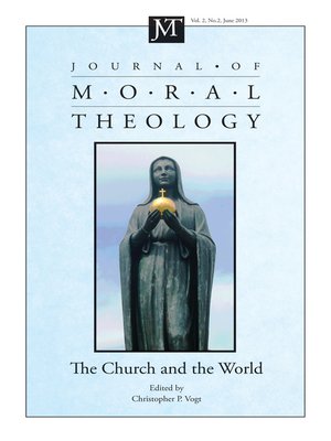 cover image of Journal of Moral Theology, Volume 2, Number 2
